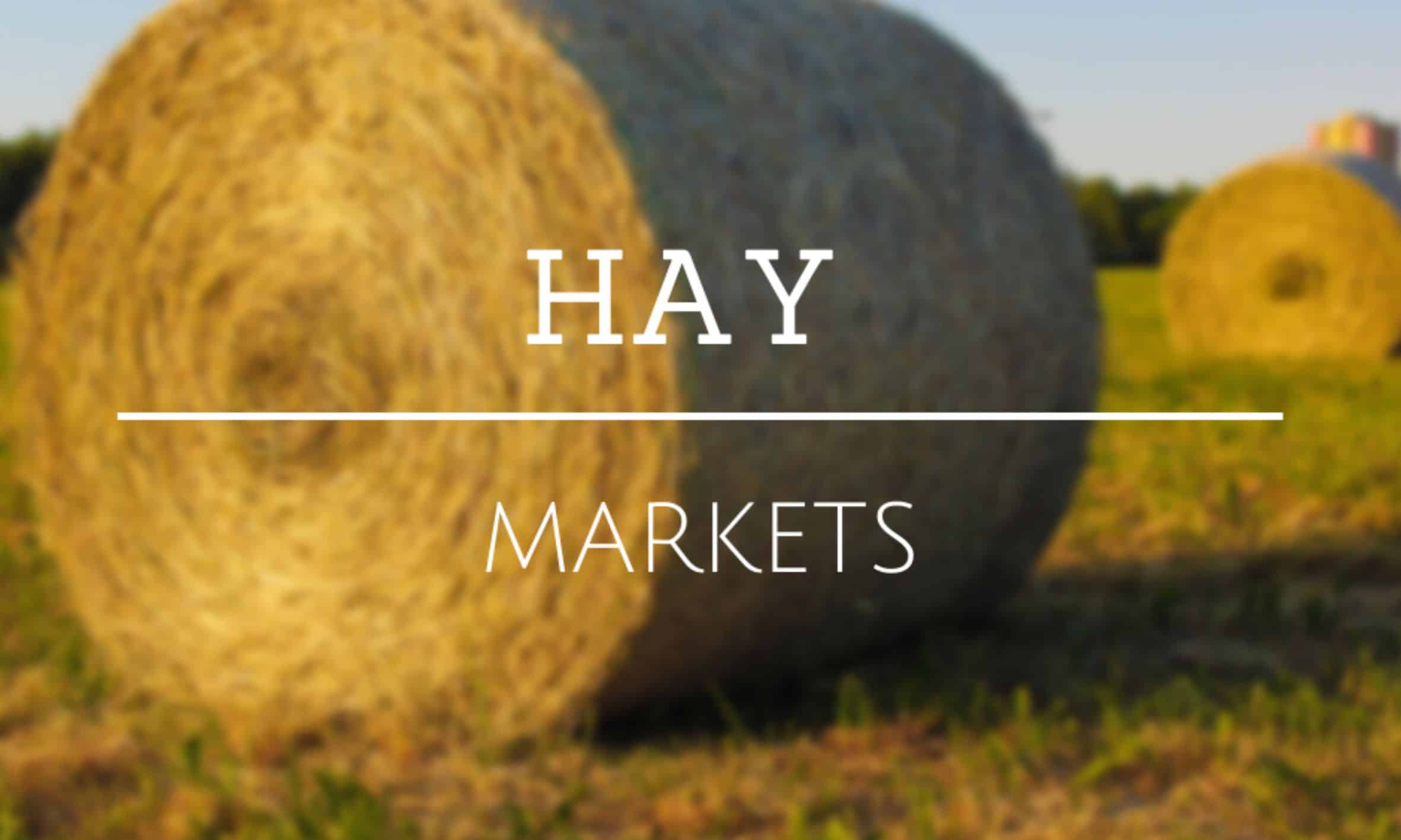 Hay demand has slowed some