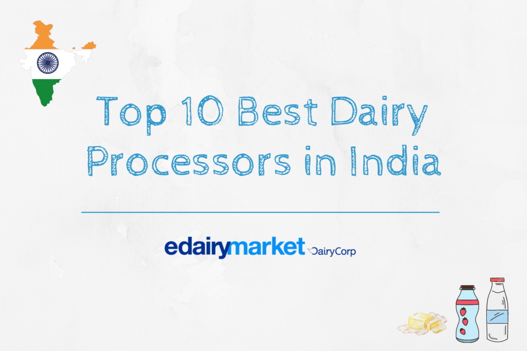 Top 10 Largest Dairy Companies in India
